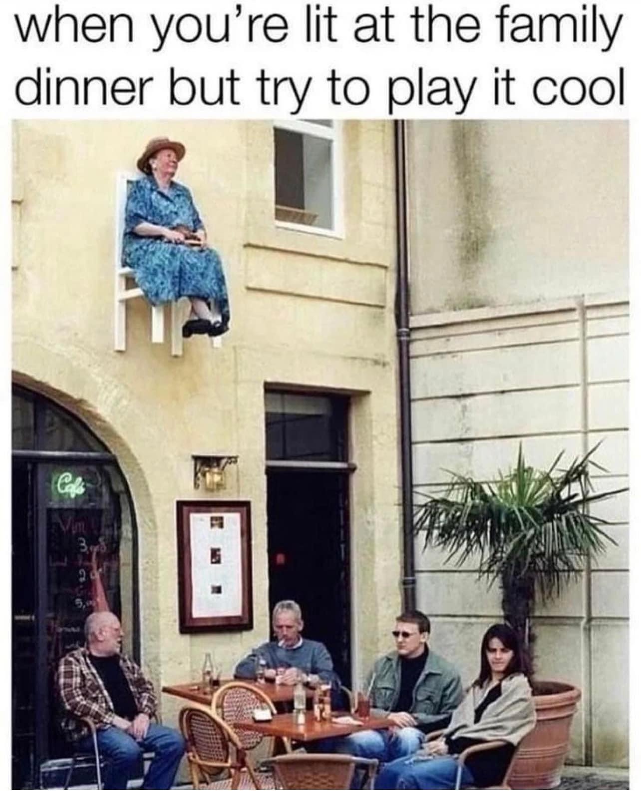 20 Memes That Are the Lovechild of Chaos and Comedy 8 lit at family dinner