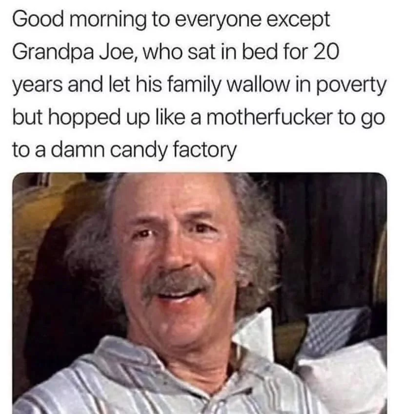 22 Grandpa Memes That Will Have You Wheezing Like His Asthma Pump 4 Damn you Grandpa Joe - grandpa memes