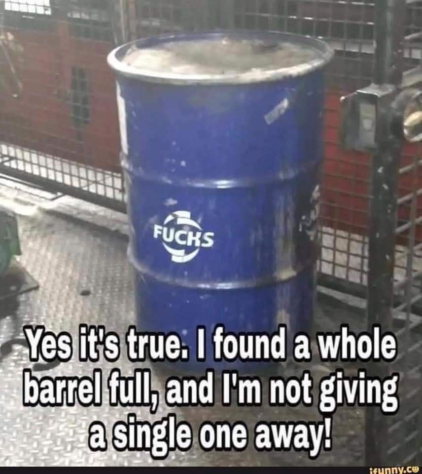 I found a barrel full