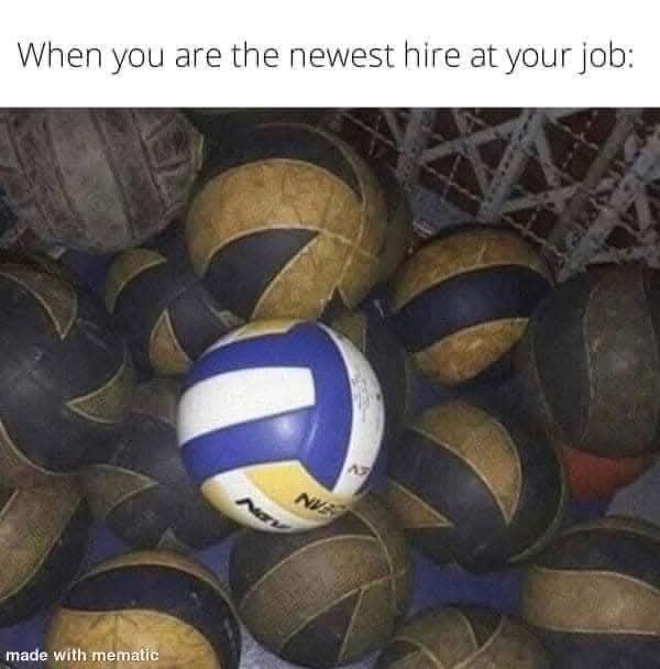 20 Memes That Are Probably Talking Behind Your Back 15 Newest hire
