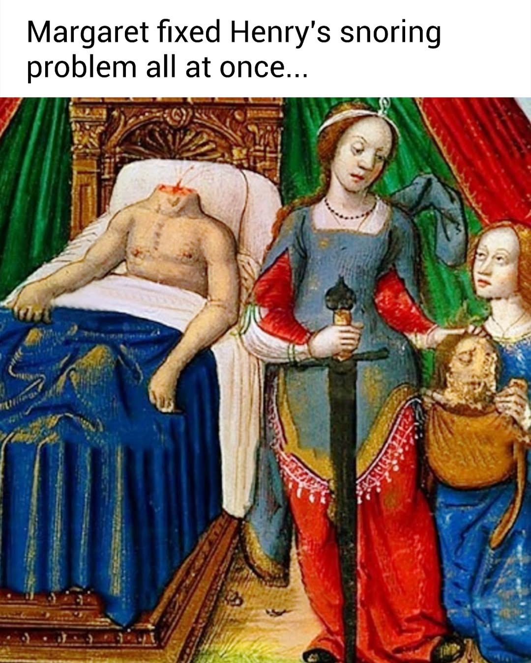 25 Timeless Art Memes That Are About to Change Your View on History Forever 21 Snoring problem