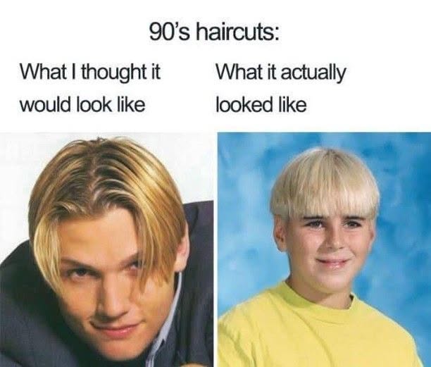 30 90s Memes to Send You Spinning Back in Time 32 What I thaught