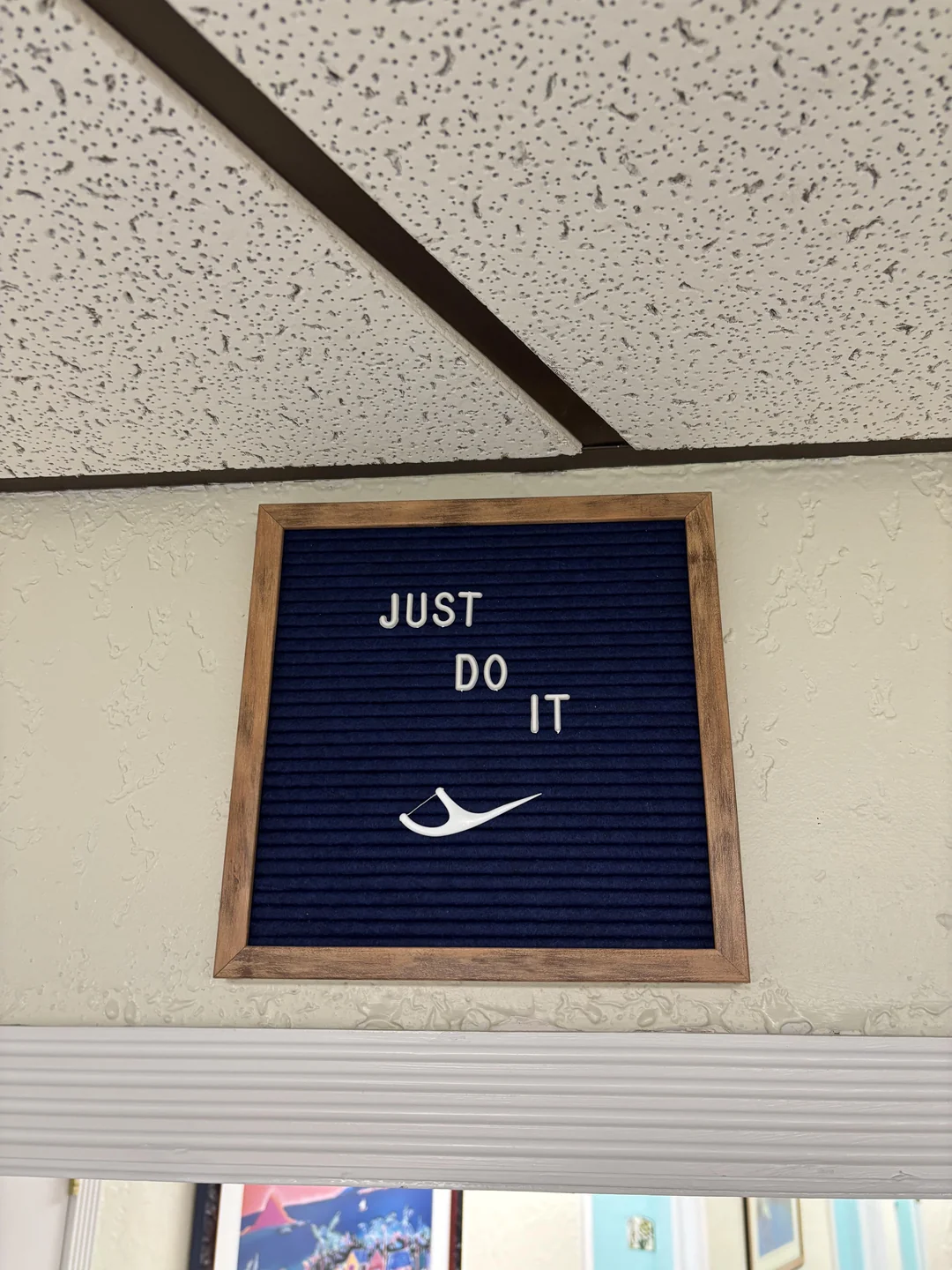 A clever sign at my dentist