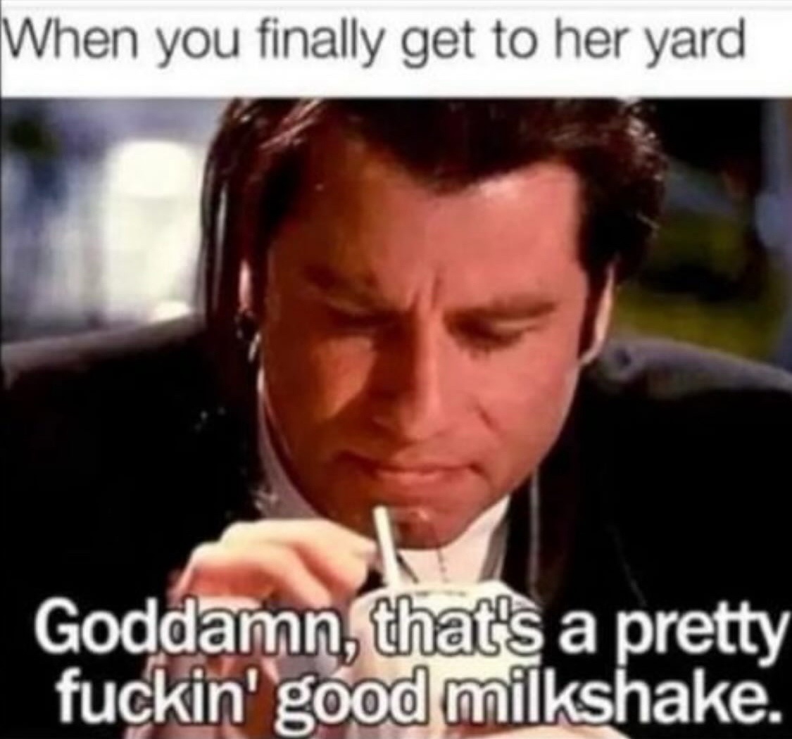 Get to her yard