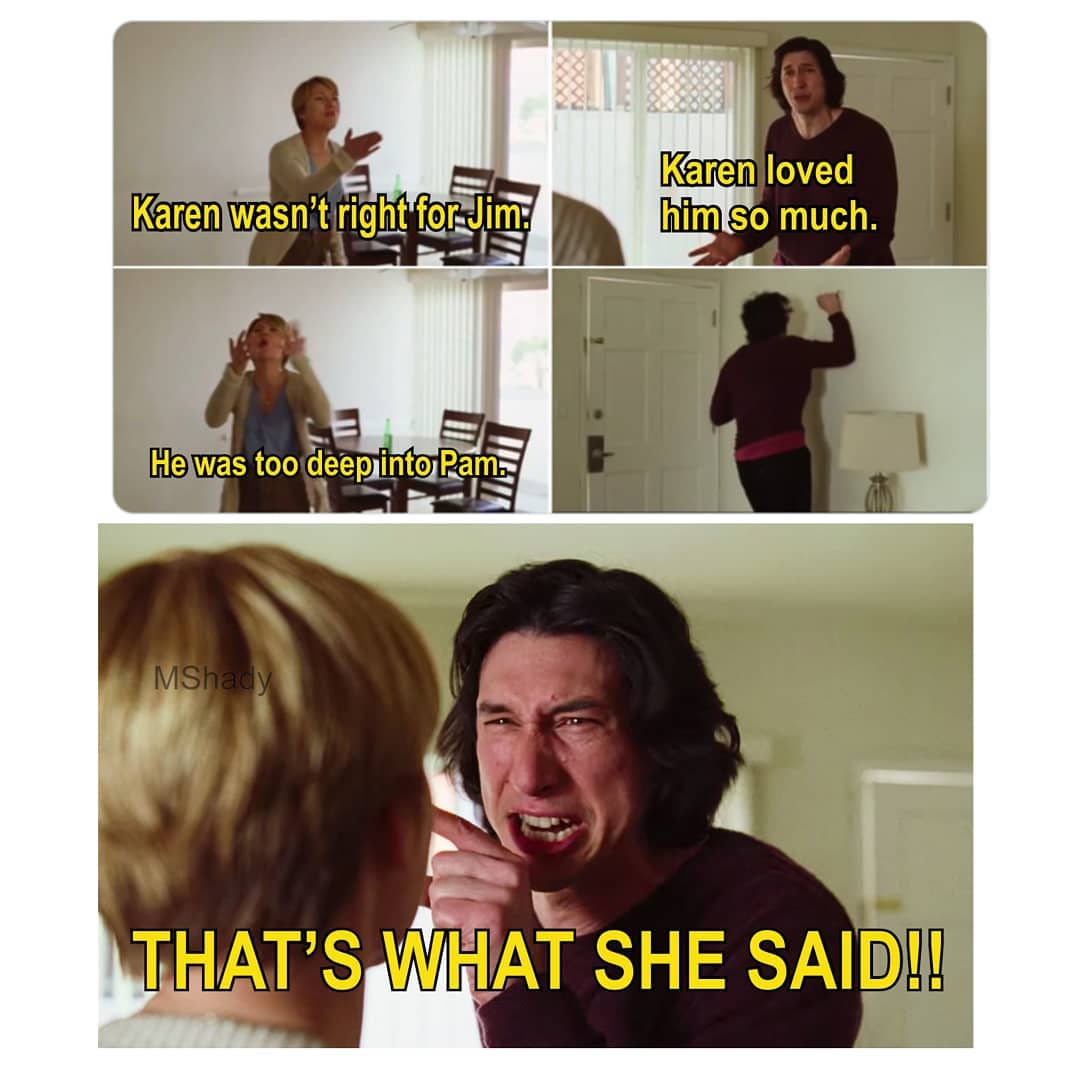 30 That’s What She Said Memes for Inappropriate Laughs 28 He was too deep