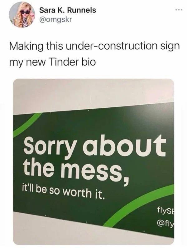 24 Memes That Walk the Fine Line Between Funny and Forbidden 20 Under construction sign