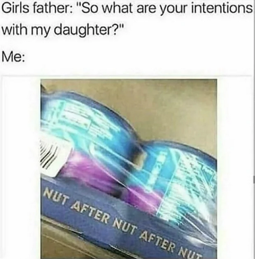20 Memes That Are So Naughty, Even Incognito Mode Won’t Help 20 Whata re your intentions