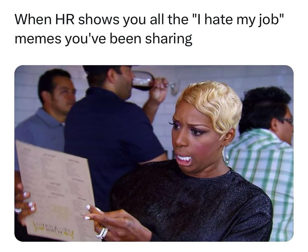 30 HR Memes That Are Relatable to Anyone Who's Dealt with HR 29 When the HR shows you