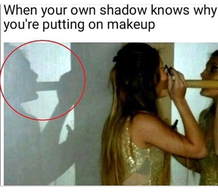 When your shadow knows