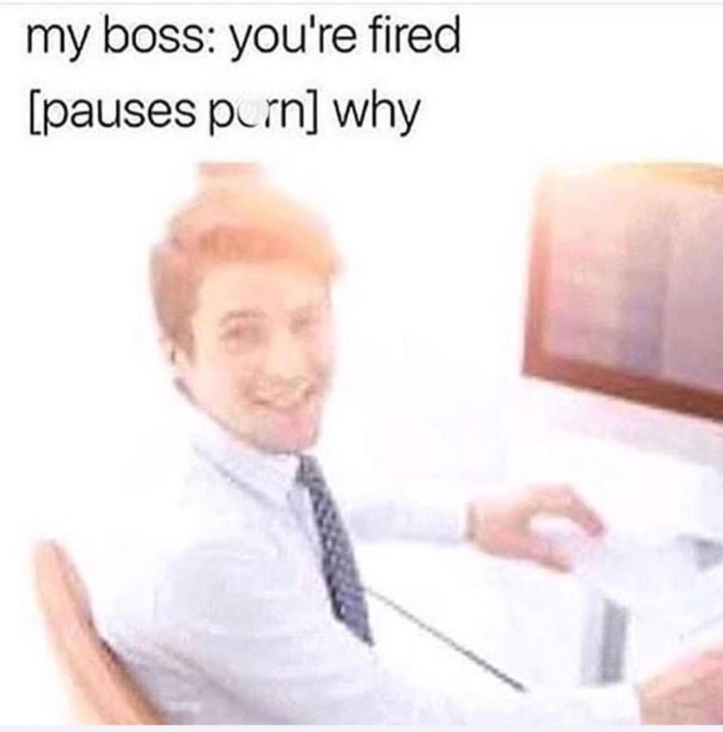 Youre fired