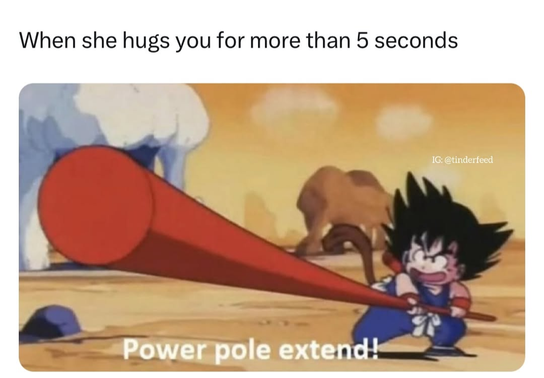 20 Memes That Are Slightly Inappropriate but Totally Hilarious 7 hen she hugs you