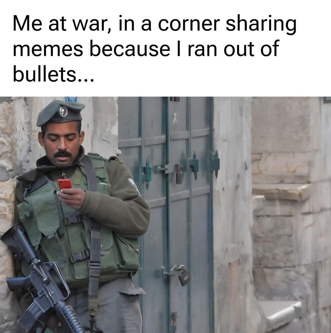 20 Memes Funnier Than Your Bank Account Balance 11 me at war