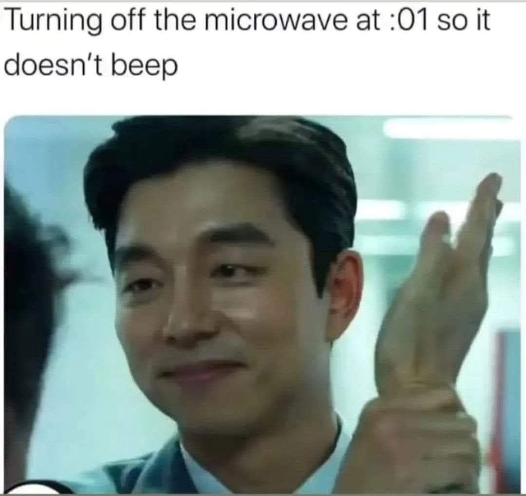 30 Hysterical Memes to Make You Laugh Until You Need a Nap 32 urning off microwave