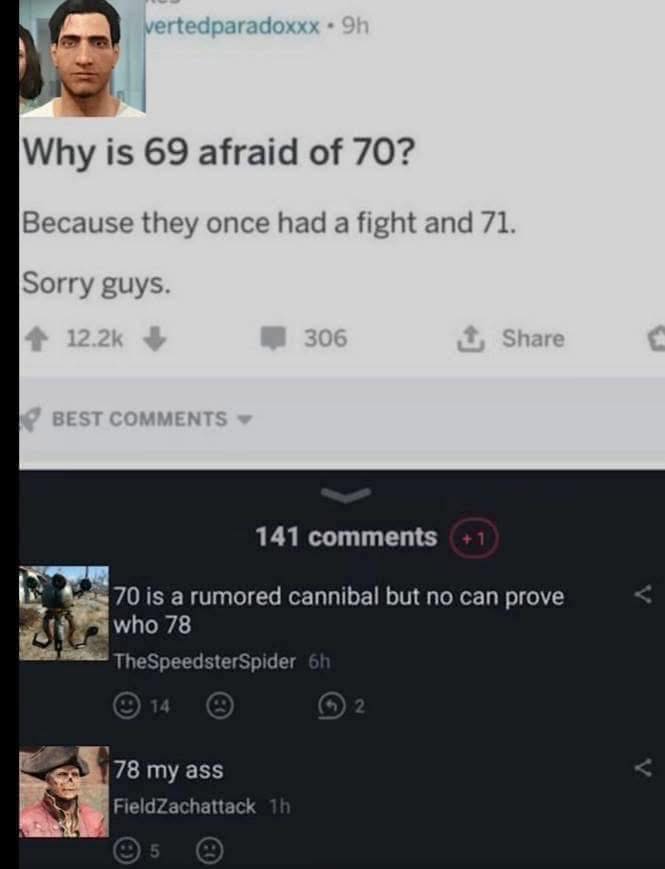 20 Random Memes That Are Just Vibes, No Plot 1 69 afraid of 70