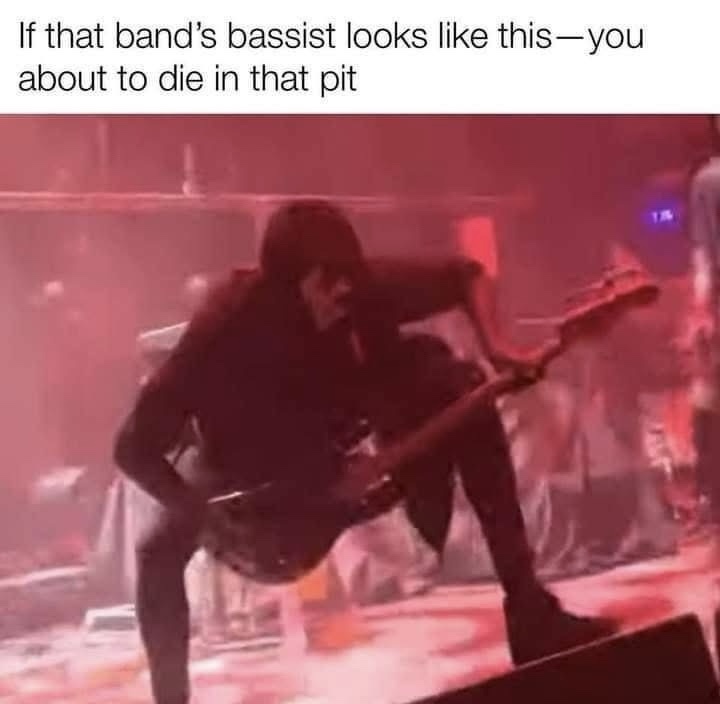 24 Memes That Are More Addictive Than Hitting ‘Next Episode’ 4 Bands bassist