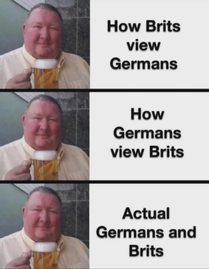 20 Funny British Memes That Should Be Served with Tea and Regret 5 Brits view german - Funny British Memes