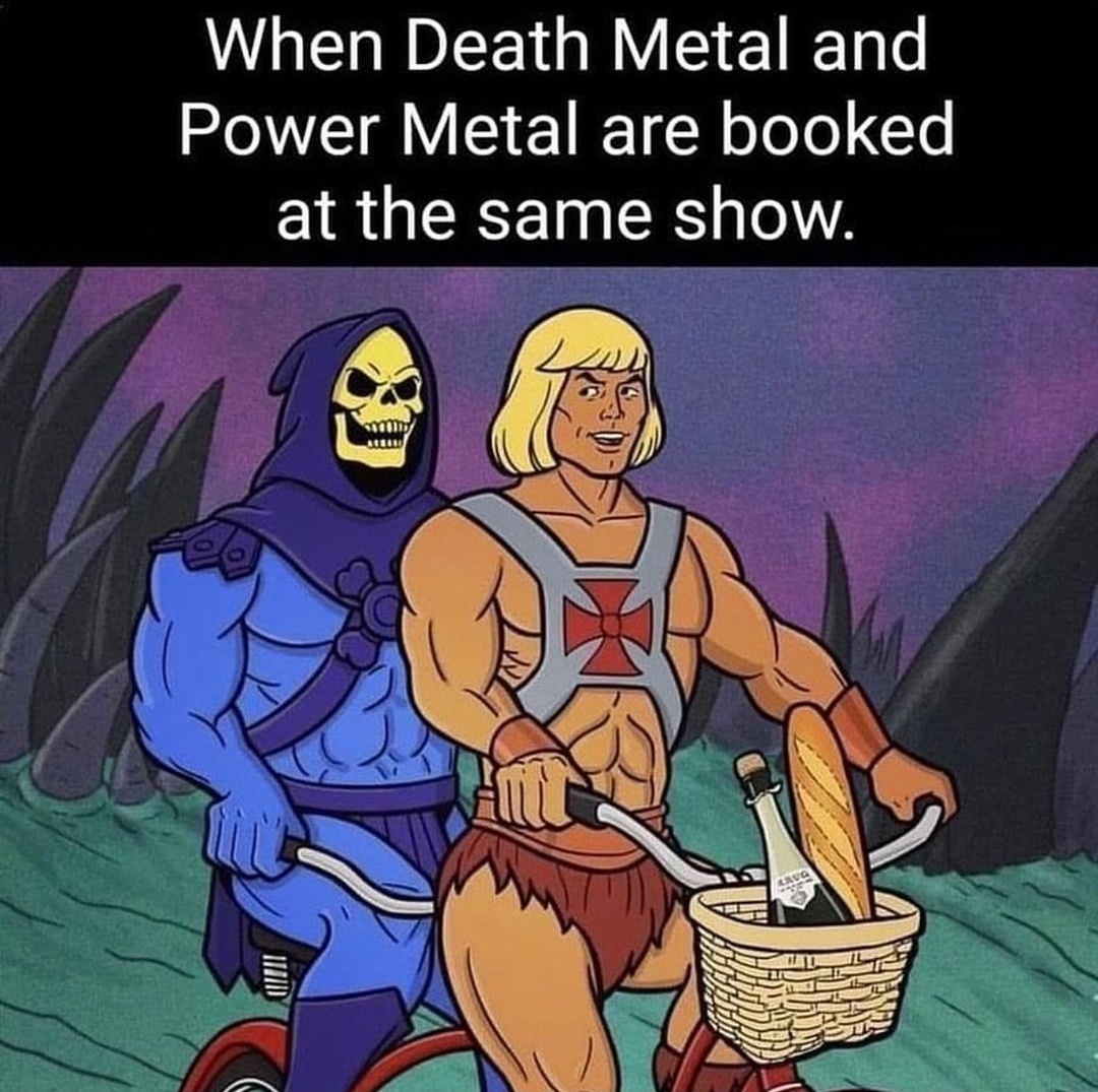 20 Memes That Deserve a Standing Ovation (Or at Least a Chuckle) 5 Death metal and power metal