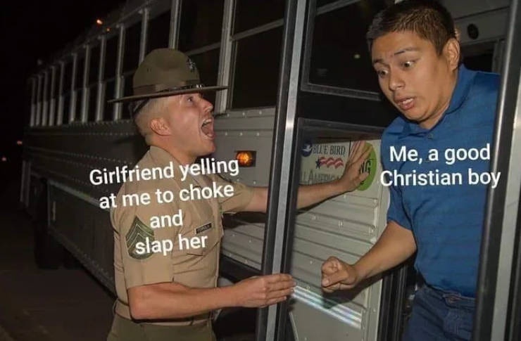 20 Spicy Memes That’ll Get You Kicked Out of Heaven 5 Good christian boy