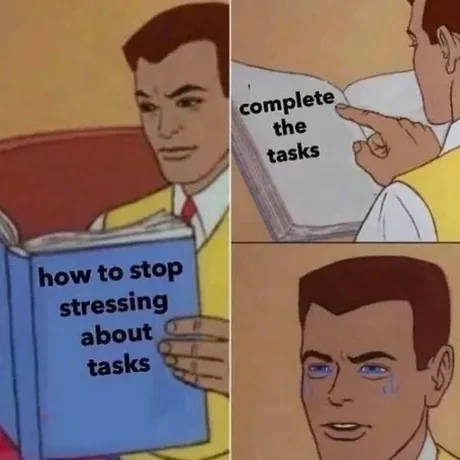 25 Stress Memes That Are Basically Just Internal Screaming 24 How to stop stressing