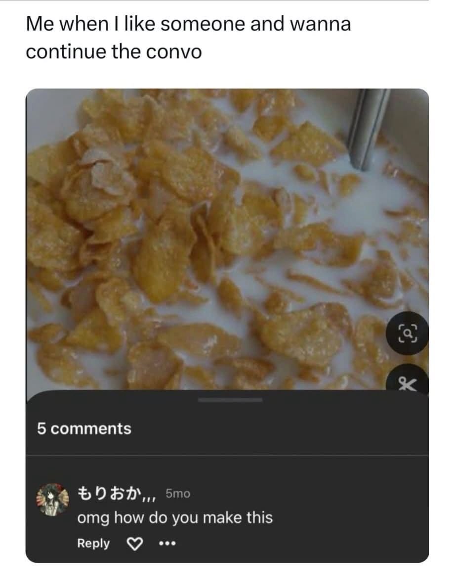 24 Unbearably Funny Memes That Might Break Your Face 14 Me whaen I like someone - Unbearably Funny Memes