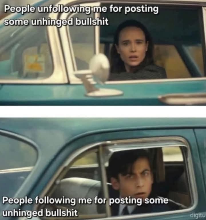 20 Memes That’ll Cause a Minor Earthquake in Your Brain 10 People following me