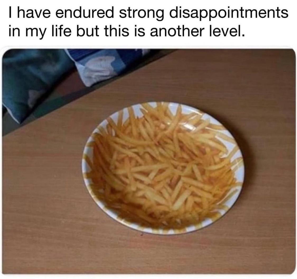 Strong disappointment