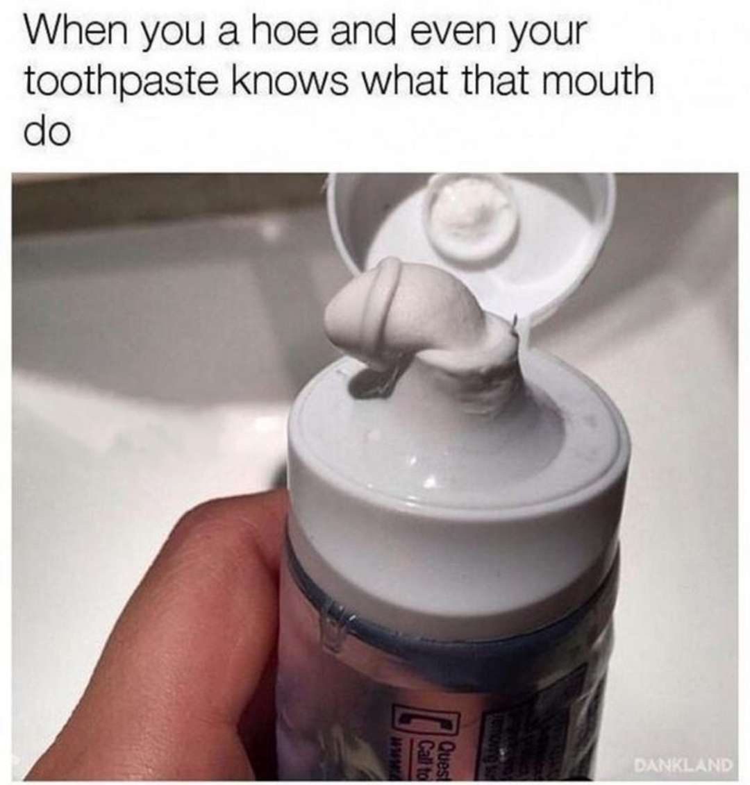 20 Memes That Forgot to Use Protection 13 Toothpaste know