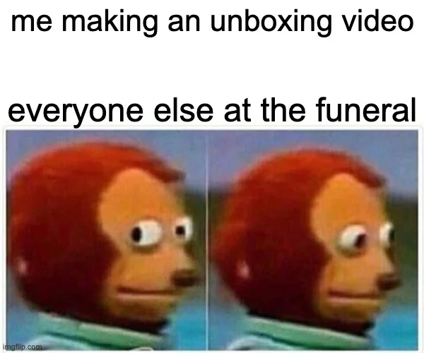 20 Memes That Got Their PhD in Ridiculousness 15 Unboxing video.jpeg