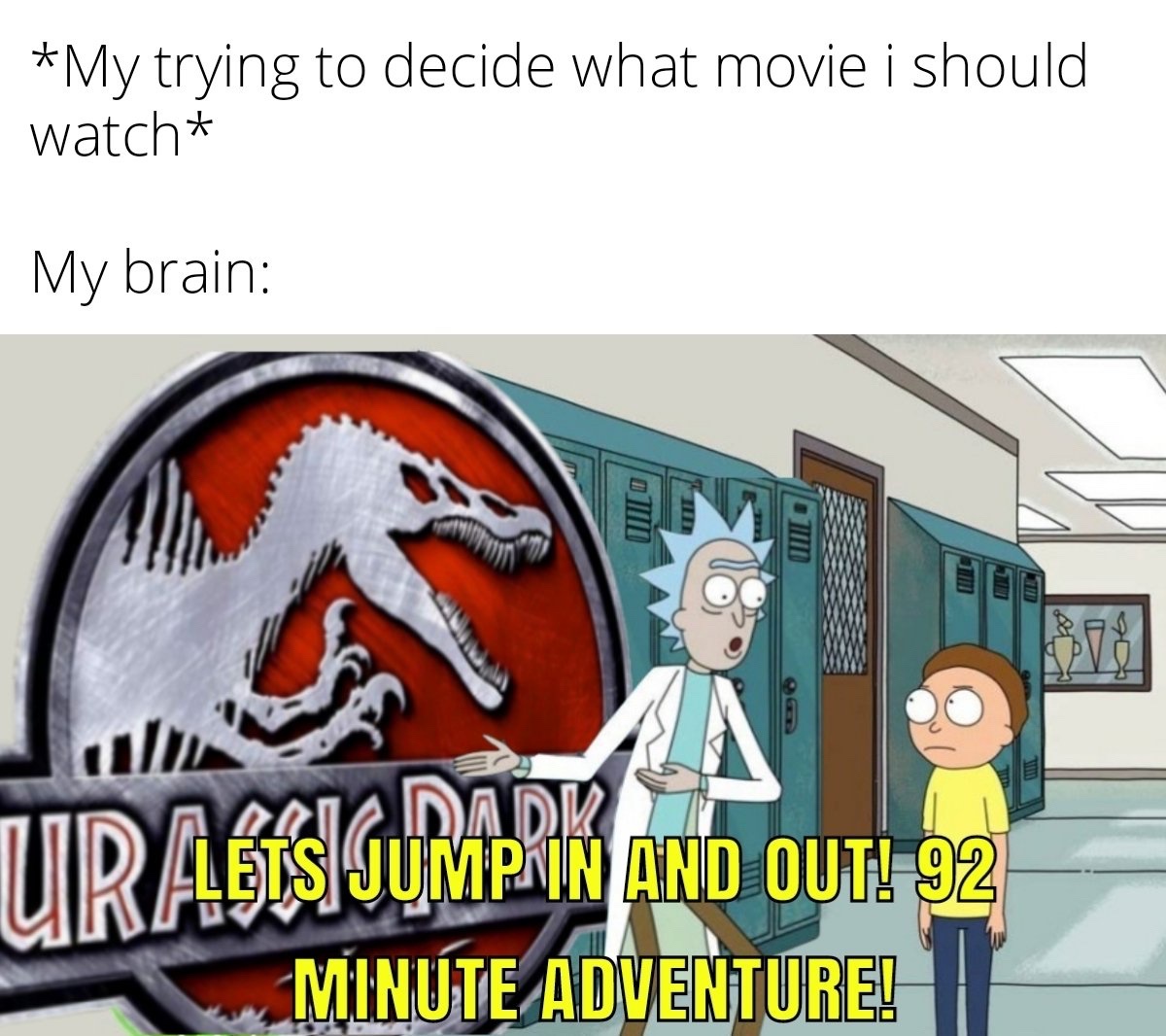 20 Memes That Might Be the Cure for Your Boredom (Or At Least a Good Distraction) 19 WHat movie should I watch