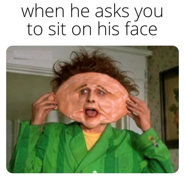 20 Memes That Are Definitely Up to Something Under the Covers 15 When he asks you to