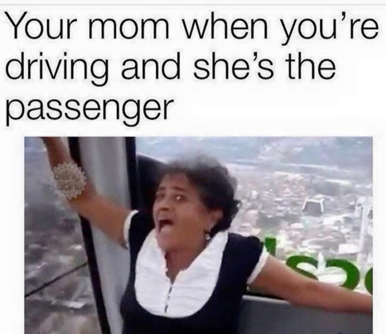 24 Unbearably Funny Memes That Might Break Your Face 24 When youre driving - Unbearably Funny Memes