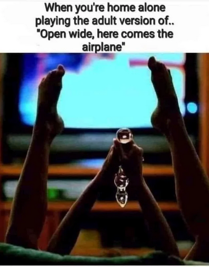 30 Steamy Memes That Are Basically Just Thirst Traps in Meme Form 30 When youre home alone
