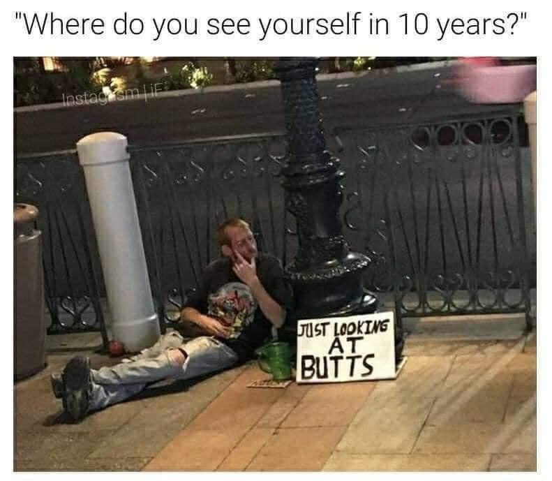 20 Memes So Funny, You’ll Need a Breathalyzer for Your Laughs 16 Where do you see yourself