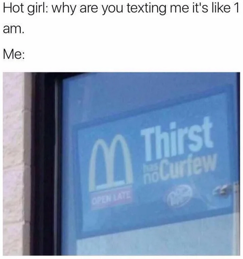 24 Naughty Memes That Make Eye Contact and Don’t Look Away 22 Why are you texting me - Naughty Memes