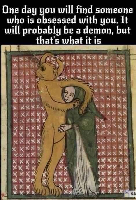 You will find someone