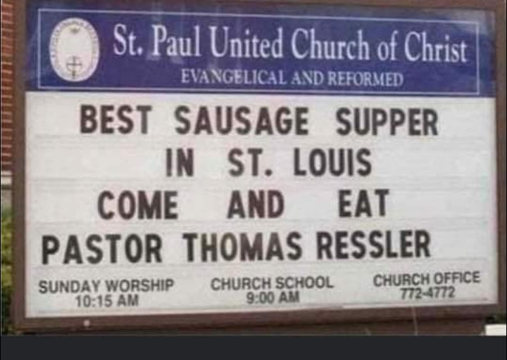 35 Church Signs that Deliver Heavenly Humor 33 Best sausage supper