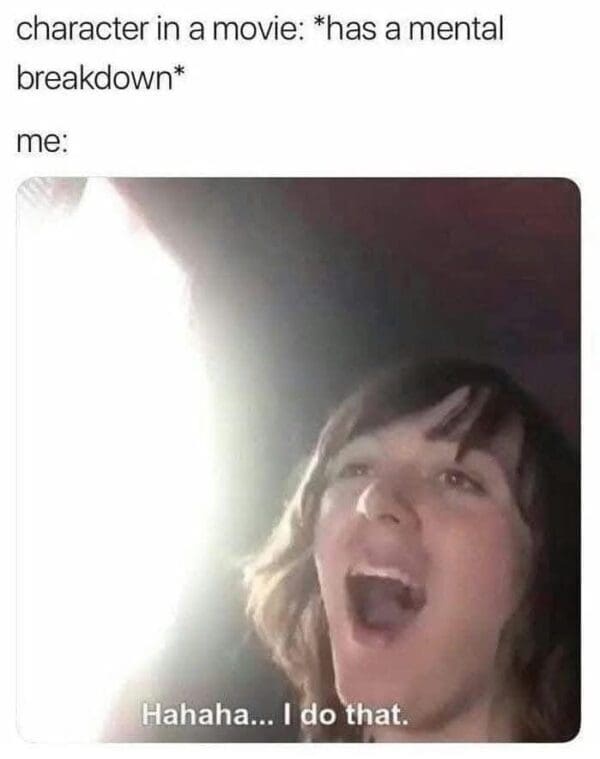 20 Memes for When You’re Trying Your Best but the Universe Says No 3 Character in a movie