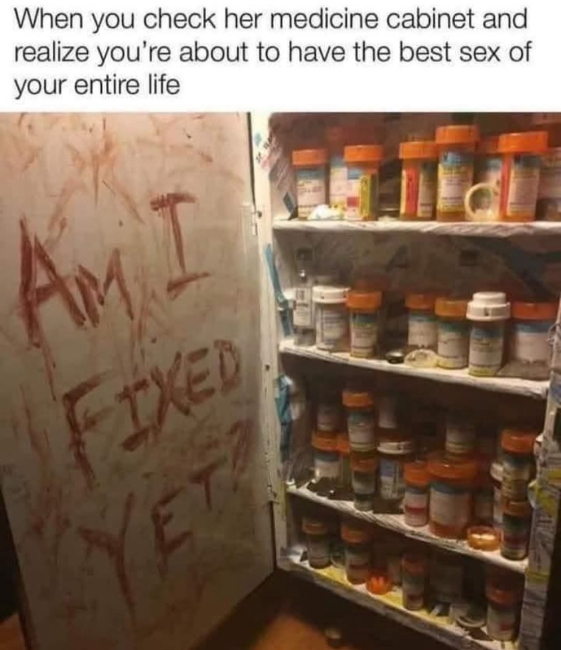 20 Memes That Are Definitely Up to Something Inappropriate 3 Check her medicine cabinet