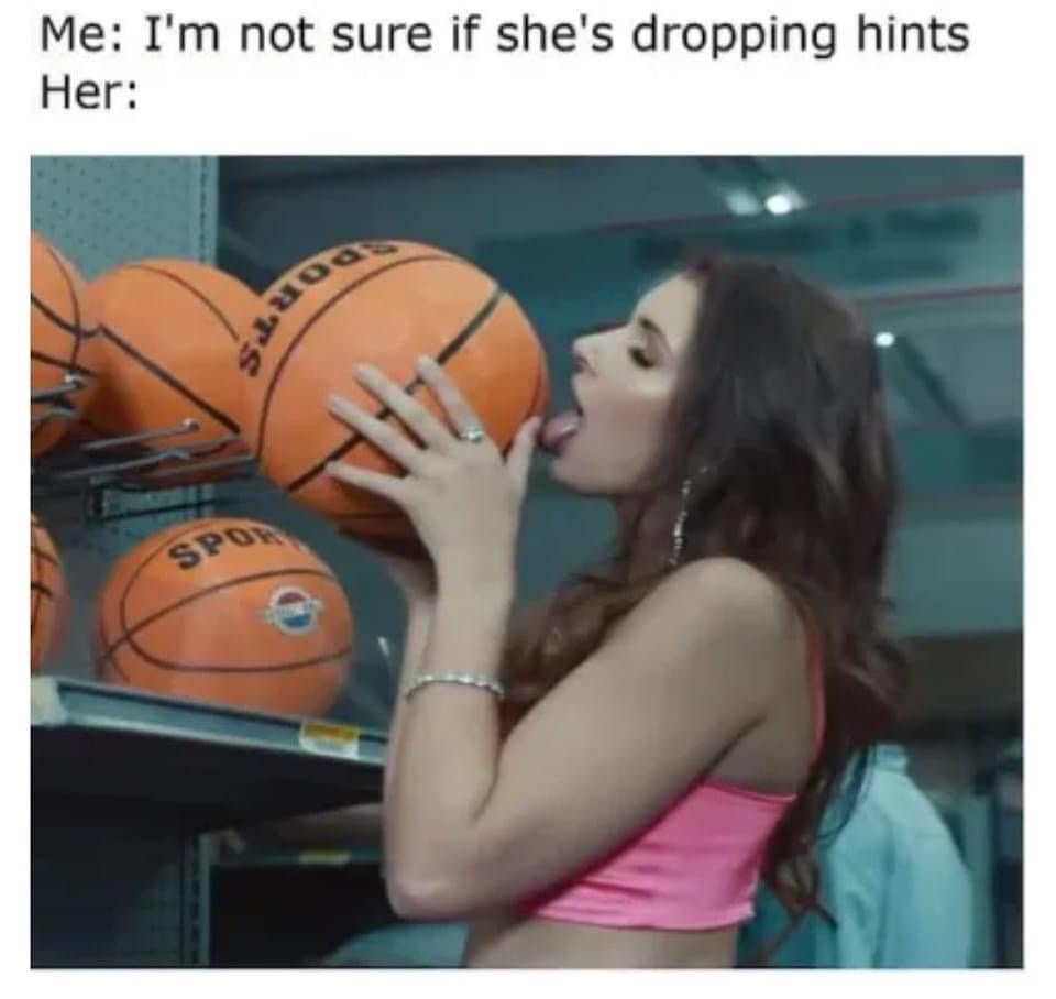 20 Memes That Make No Sense but All the Laughter 6 If shes dropping hints