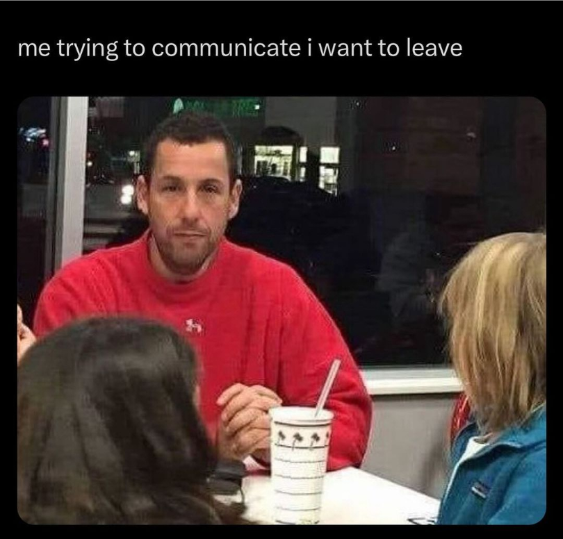 20 Dank Funny Memes You’ll Keep Rereading Like They Owe You Money 13 Me trying to communicate - Dank Funny Memes