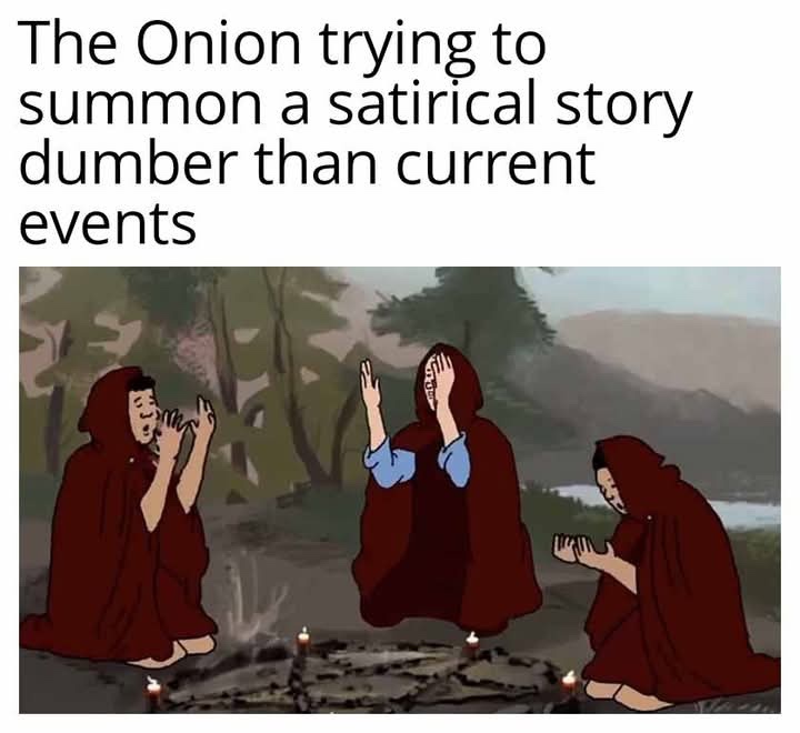 24 Memes with No Theme and Even Less Context 16 Onion trying to summon