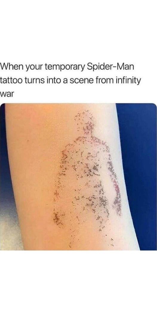 24 Memes with No Theme and Even Less Context 18 Temprory spideman tattoo