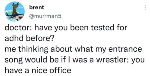20 Memes for When You’re Trying Your Best but the Universe Says No 17 Tested for adhd
