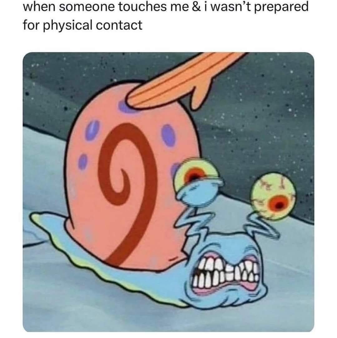 When someone touches 