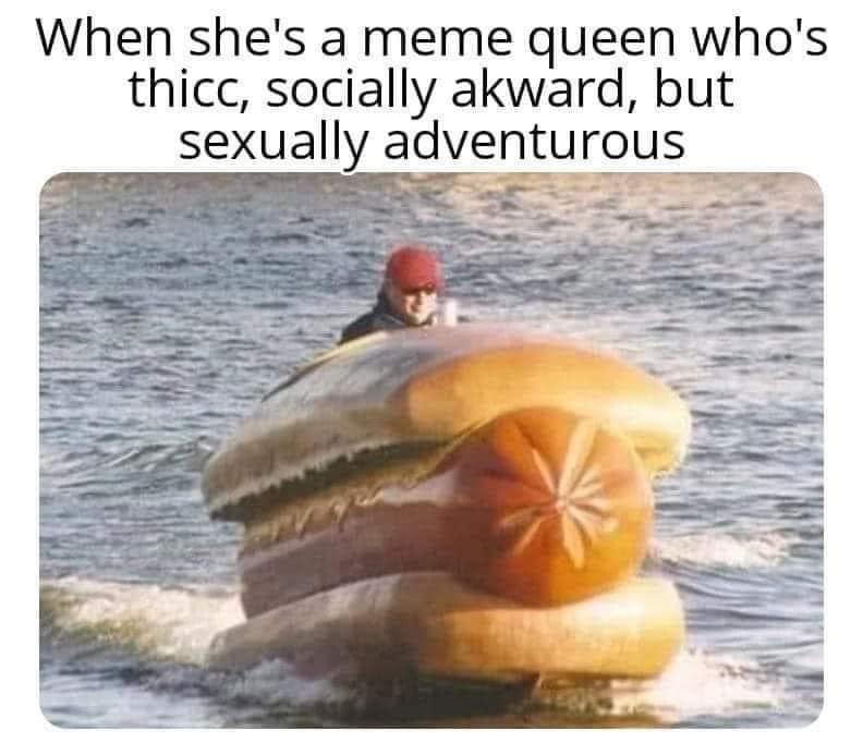 hes a meme queen