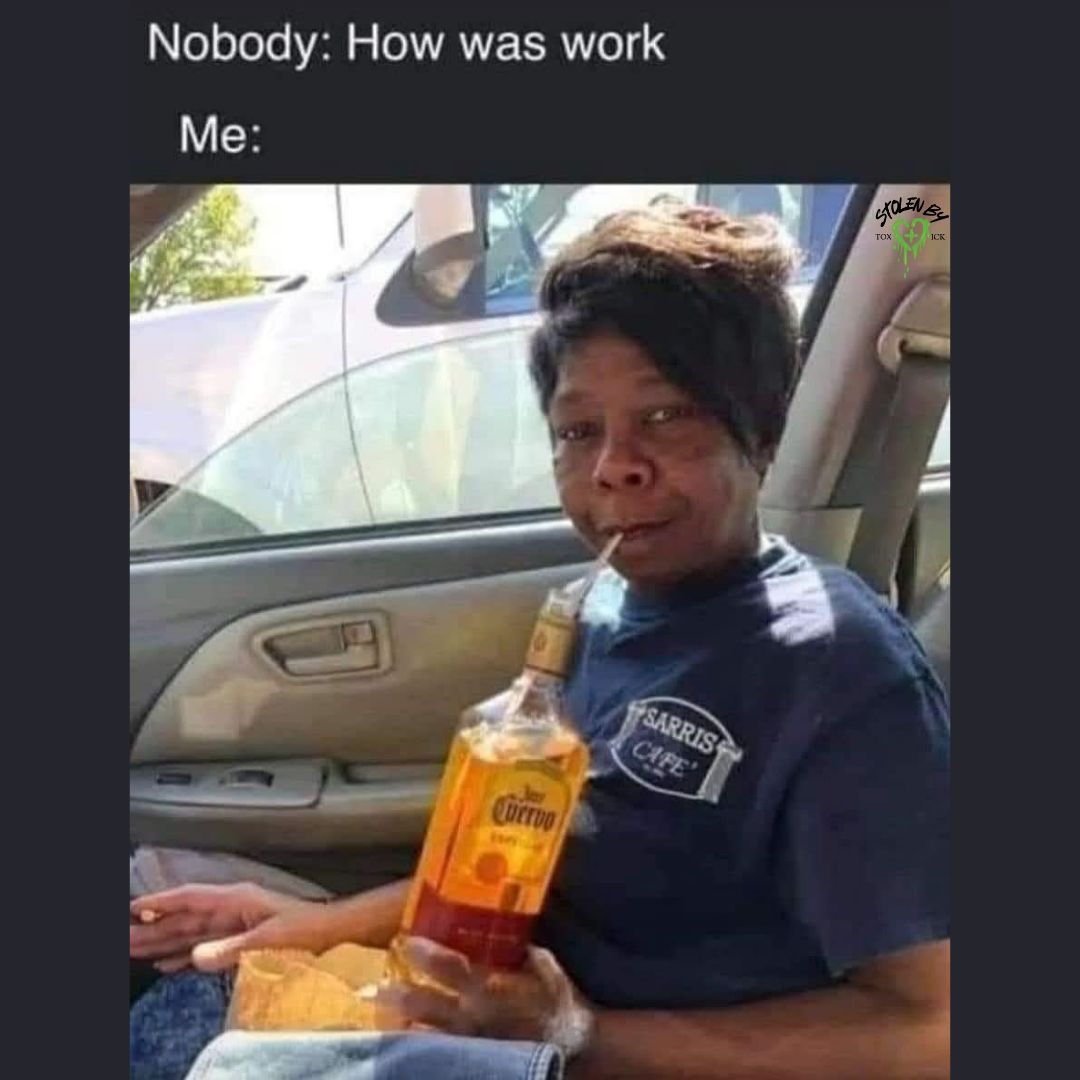 20 Dank Funny Memes You Shouldn’t Click On… But You’re Going To Anyway 10 how was work - Dank Funny Memes
