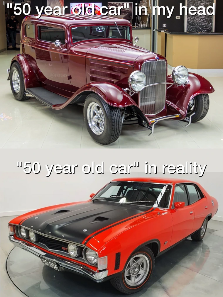 40 Hilarious "Getting Old Memes" We All Can Relate To 38 50 year old car in my head