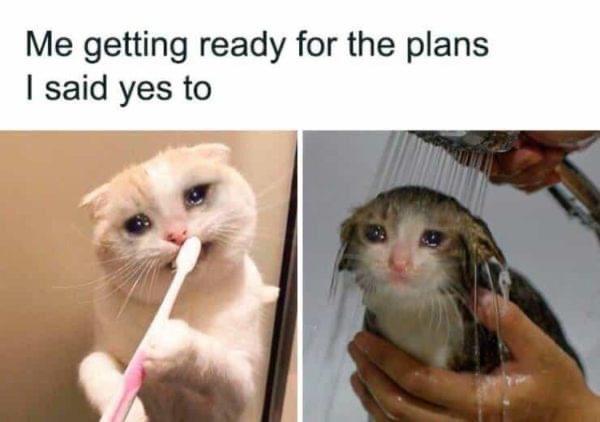 Getting ready for plans - Memes for Introverts