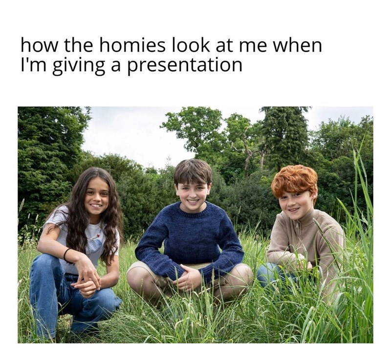 20 Memes That Got Lost on the Way to Relevance and You'll Love Them for It 8 How the homies look at me