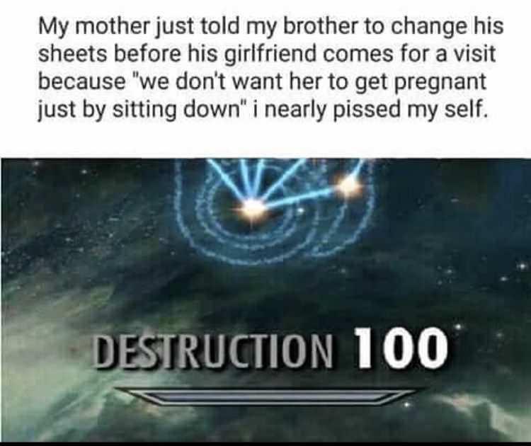 30 Memes I Sent My Crush, Because Who Needs Pickup Lines? 27 Mother told my brther